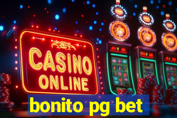 bonito pg bet